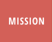 MISSION